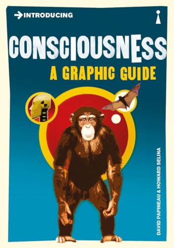 Introducing Consciousness: A Graphic Guide von Icon Books
